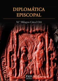 diplomatica episcopal-milagros carcel ortiz-9788491342953