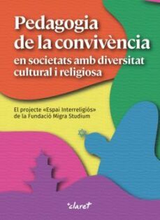 pedagogia de la convivencia en societats amb diversitat cultural i religiosa-9788491363453