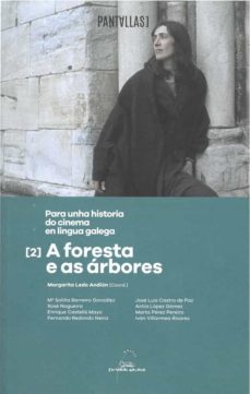 para unha historia do cinema en lingua galega. a foresta e as arbores-9788491513353