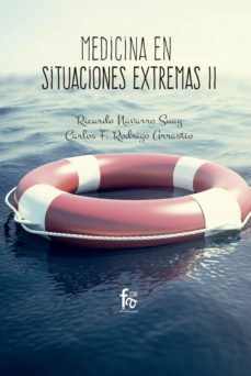 medicina en situaciones extremas ii (2ª ed.)-carlos f. rodrigo arrastio-ricardo navarro suay-9788491661153