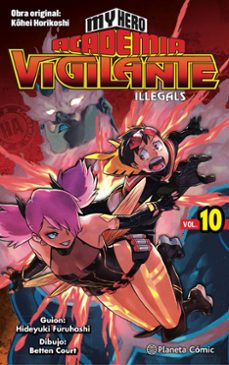 my hero academia vigilante illegals nº 10-kohei horikoshi-9788491747253