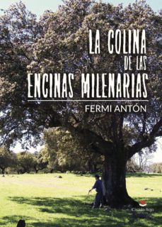 la colina de las encinas milenarias-9788491751953