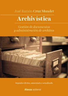 archivistica (ebook)-jose ramon cruz mundet-9788491817253