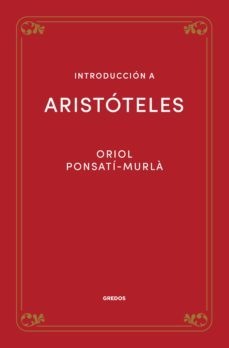 introduccion a aristoteles (ebook)-oriol ponsati murla-9788491874553