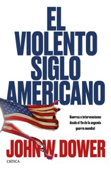 (pe) el violento siglo americano-9788491990253