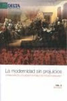 la modernidad sin perjuicios: la religion en los asuntos publicos estadounidenses-9788492453153