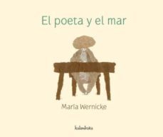 el poeta y el mar-maria wernicke-9788492608553