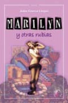 marilyn y otras rubias-9788492629053