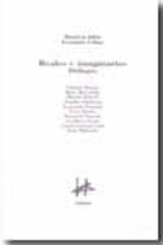 reales e imaginarios: dialogos-mauricio jalon-fernando colina-9788493319953
