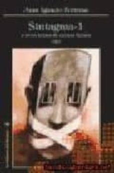 sintagma: y otros textos de ciencia ficcion-juan ignacio ferreras-9788493540753