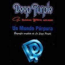 deep purple. un mundo purpura. (biografia completa de la saga pur ple)-9788493816353