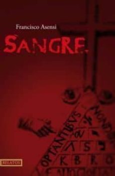 sangre-francisco asensi-9788493882853