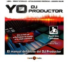 yo dj productor-d. amo-9788494053153