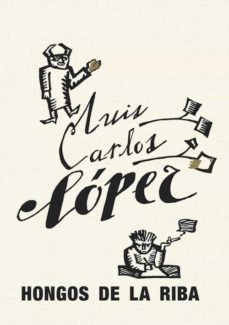 hongos de la riba-luis carlos lopez escauriaza-9788494143953