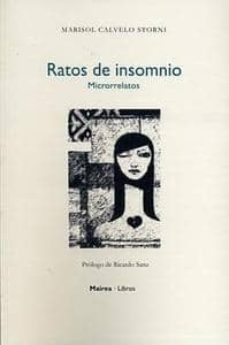 ratos de insomnio: microrelatos-marisol calvelo storni-9788494156953