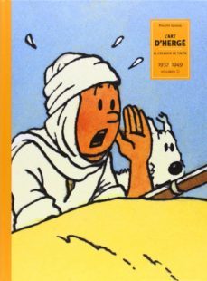 l art d herge el creador de tintin vol. 2_ (1937 al 1949)-philippe goddin-9788494182853