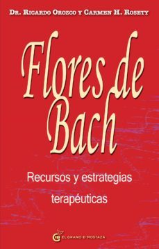 flores de bach recursos y estrategias terapeuticas (ebook)-ricardo orozco-9788494187353