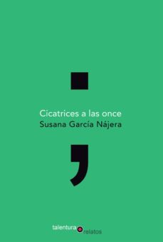 cicatrices a las once-9788494411953