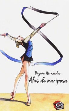 alas de mariposa-begoña garcia hernandez-9788494560453