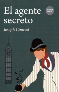 el agente secreto-joseph conrad-9788494675553