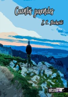 cuentos juveniles-z. p. blackwrite-9788494921353