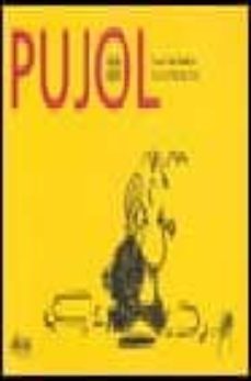pujol 1995-2003-9788495400253