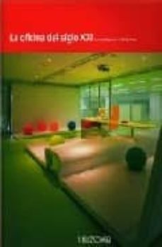 la oficina del siglo xxi-9788496137653