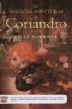 las magicas aventuras de coriandro-9788496284753