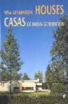 new generation houses = casas de nueva generacion (ed. bilingue i ngles-castellano)-9788496304253