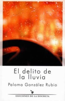 el delito de la lluvia-9788496322653