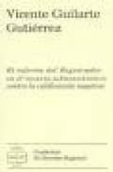 el informe del registrador en el recurso administrativo contra la calificacion negativa-vicente guilarte gutierrez-9788496347953