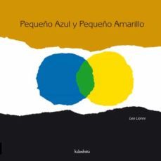 pequeño azul y pequeño amarillo-9788496388253