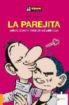 la parejita: amor, sexo y turnos de limpieza-manel fontdevila-9788496525153