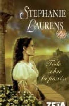 todo sobre la pasion (serie cynsters 7)-stephanie laurens-9788496778153