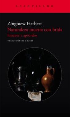 naturaleza muerta con brida-zbigniew herbert-9788496834453