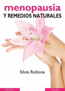 menopausia y remedios naturales-silva rellone-9788496851153