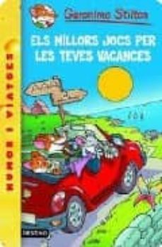 els millors jocs per les teves vacances-geronimo stilton-9788497088053