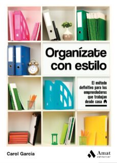 organízate con estilo-carol garcia manteiga-9788497354653