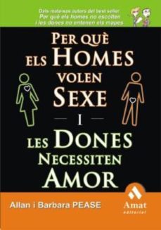 per què els homes volen sexe i les dones necessiten amor (ebook)-allan pease-barbara pease-9788497355353