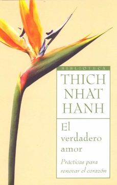 el verdadero amor: practicas para renovar el corazon-9788497544153