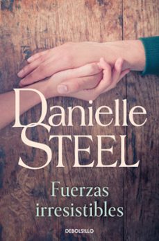 fuerzas irresistibles-danielle steel-9788497592253
