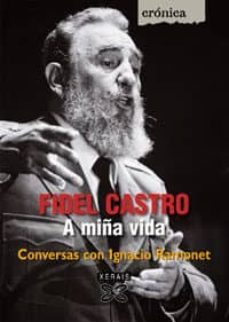 fidel castro. a miña vida-9788497826853