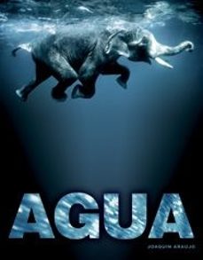 agua-joaquin araujo-9788497854153