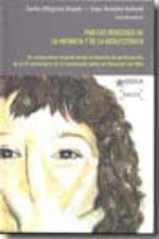 por los derechos de la infancia y de la adolescencia: un compromi so mundial desde el derecho de la participacion en el xx aniversario de la convencion sobre los derechos del niño-9788497904353