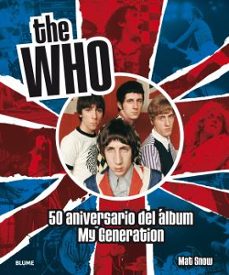 the who: 50 aniversario del album my generation-9788498019353