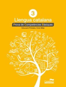 llengua catalana 3r. prova de competències basiques .  ed 2013 catala-9788498044553