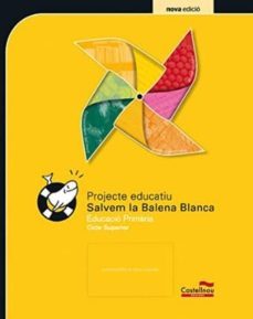 carpeta guia didactica  (projecte salvem la balena blanca)  cs-9788498048353