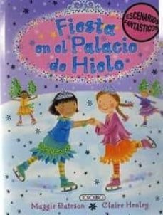 fiesta en el palacio de hielo (escenarios fantasticos)-9788498067453