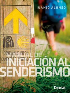 manual de iniciacion al senderismo-carlos guerrero-9788498295153