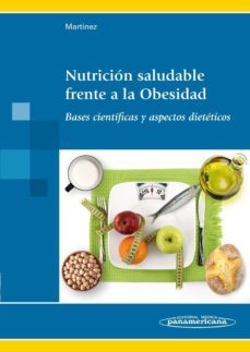 nutricion saludable frente a la obesidad-9788498357653